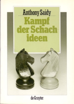 Saidy, Kampf der Schachideen (a)